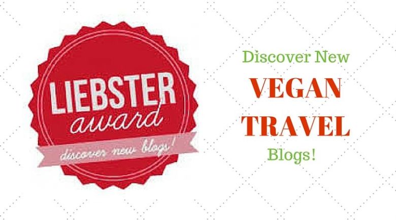 liebster-award-for-vegan-travel-blogs