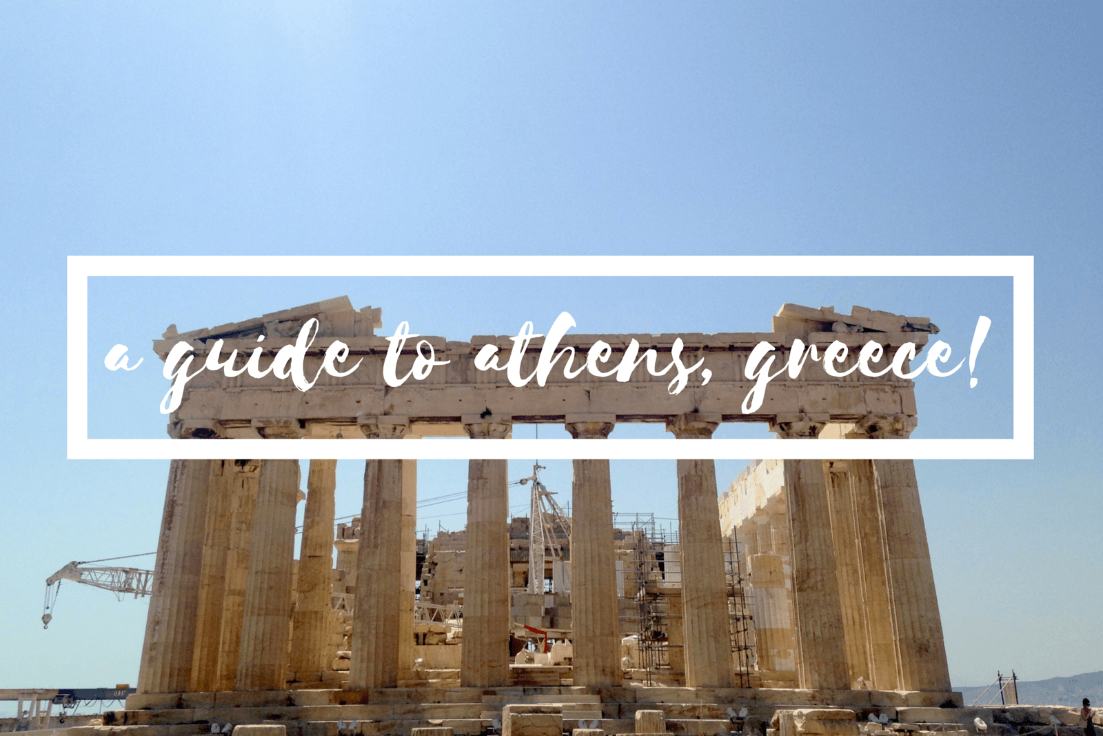 a guide to athens greece